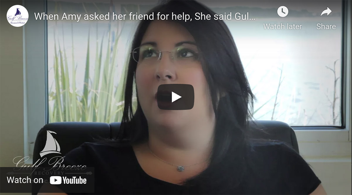 Gulf Breeze Recovery – Testimonials – When Amy asked her friend for help, She said Gulf Breeze Recovery